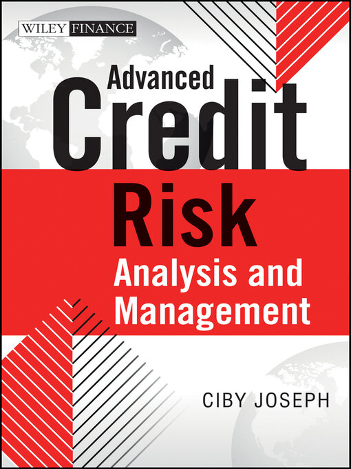 Title details for Advanced Credit Risk Analysis and Management by Ciby Joseph - Available